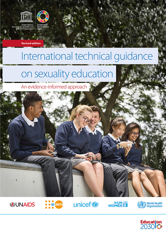 International technical guidance on sexuality education :an evidence-informed approach /UNESCO