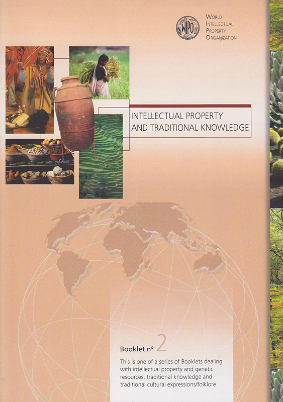Intellectual property and traditional knowledge /World Intellectual Property Organization