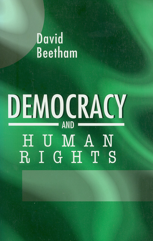 mocracy and human rights /David Beetham