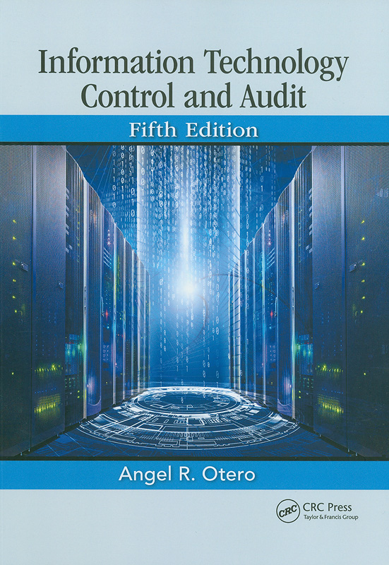 formation technology control and audit /Angel Otero