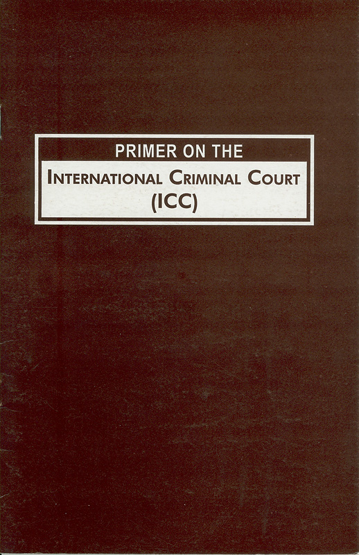 Primer on the International Criminal Court (ICC) /Asian Forum for Human Rights and Development